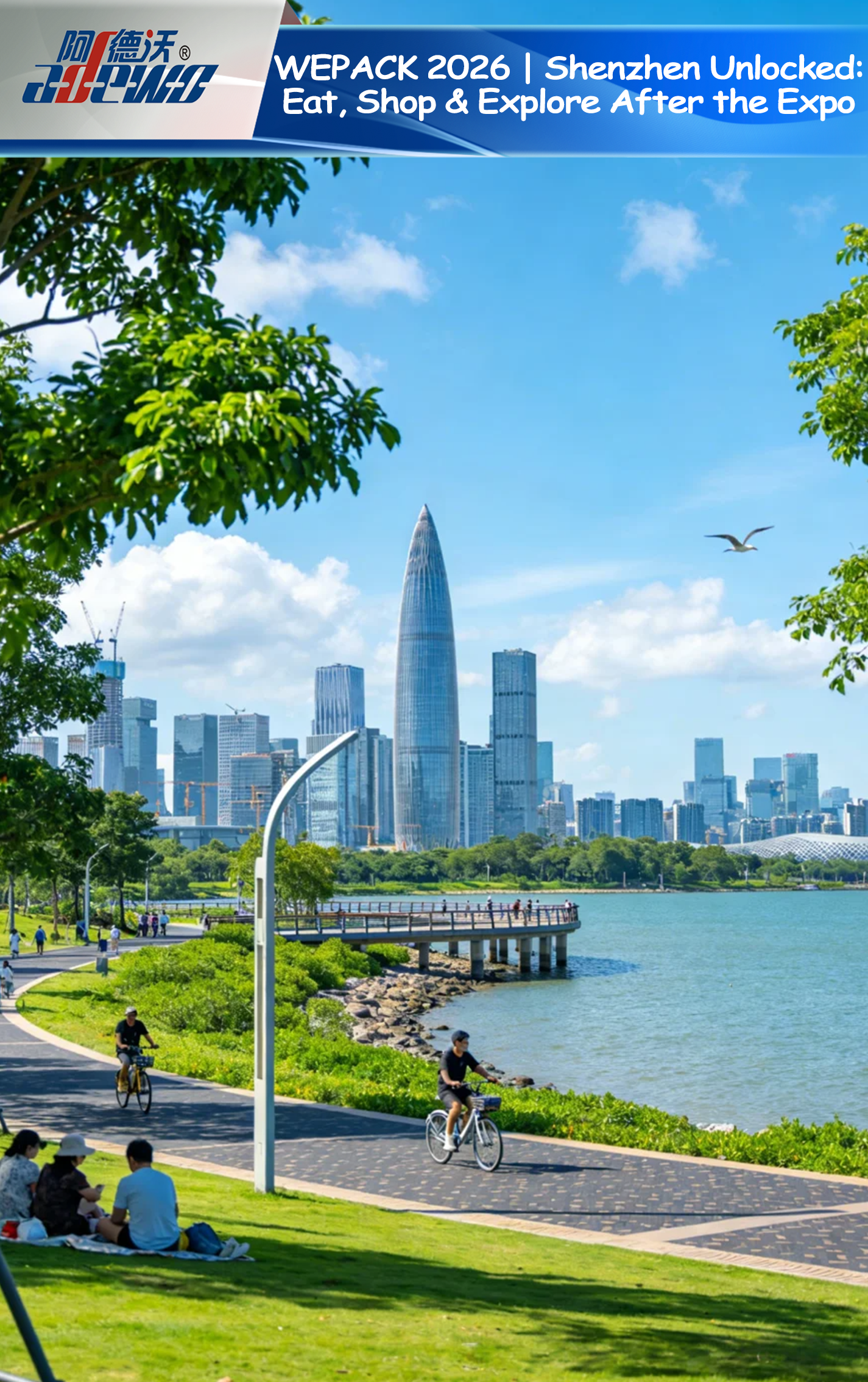 WEPACK 2026 | Shenzhen Tidak Terkunci: Makan, Belanja & Jelajahi Setelah Ekspo